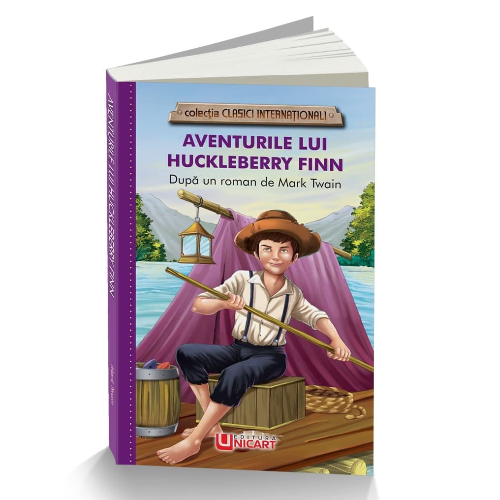 Aventurile lui Huckleberry Finn - Mark Twain, editura Unicart 1