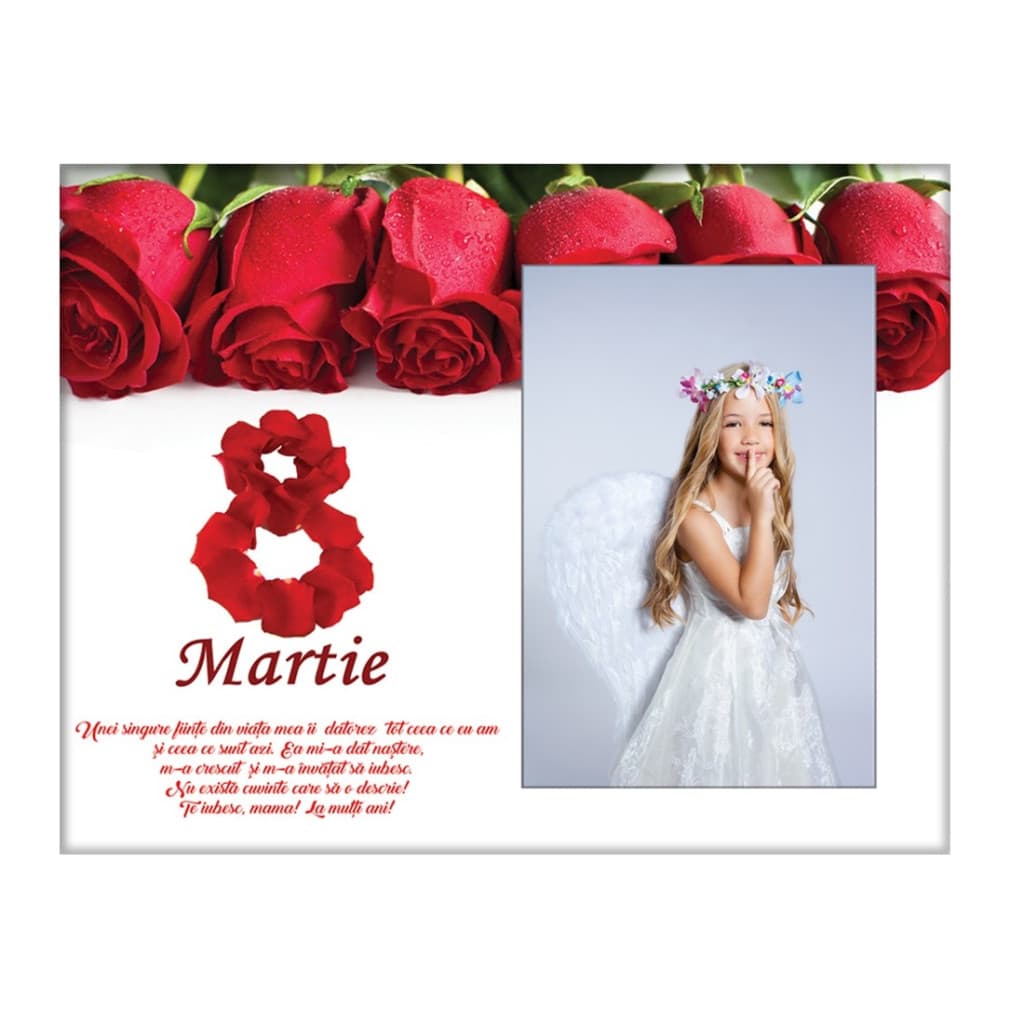 Rama foto decorativa din sticla, cu fotografia ta, mesaj 8 martie, model 1 1