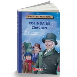 Colinda de Craciun - Charles Dickens, editura Unicart